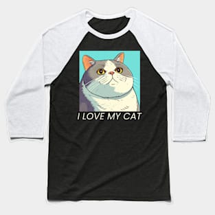 I love My Cat Baseball T-Shirt